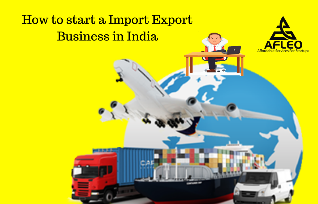 How to Start Import Export Business in india