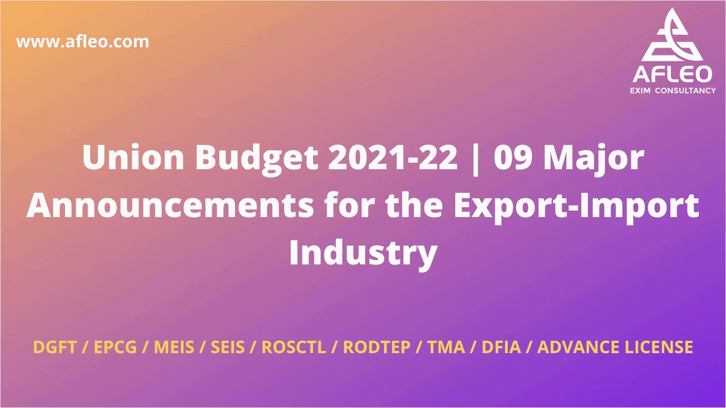 Budget 2021 Impact on Import Export Industry